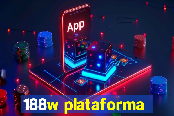 188w plataforma